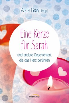 Eine Kerze für Sarah (eBook, ePUB) - Gray, Alice