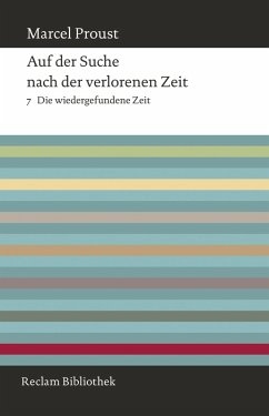Auf der Suche nach der verlorenen Zeit. Band 7: Die wiedergefundene Zeit (eBook, ePUB) - Proust, Marcel