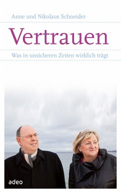 Vertrauen (eBook, ePUB) - Schneider, Anne; Schneider, Nikolaus