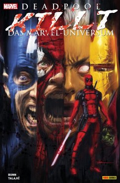 Deadpool killt das Marvel-Universum (eBook, PDF) - Bunn, Cullen