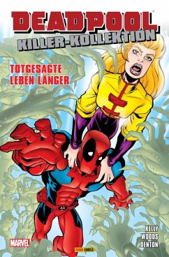 Deadpool Killer-Kollektion 4 - Totgesagte leben länger (eBook, PDF) - Kelly, Joe