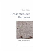 Brosamen des Denkens (eBook, ePUB) Brosamen des Denkens (eBook, ePUB)