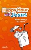 Happy Hour mit Jesus (eBook, ePUB)
