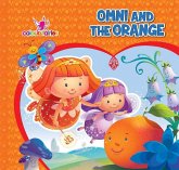 Colour Fairies - Omni and the Orange (eBook, ePUB) Colour Fairies - Omni and the Orange (eBook, ePUB)