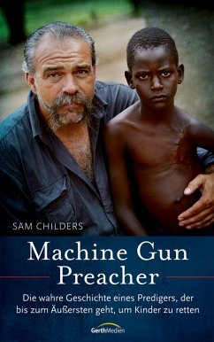 Machine Gun Preacher (eBook, ePUB) - Childers, Sam