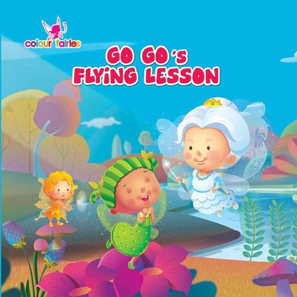 Colour Fairies - Go Go's Flying Lesson (eBook, ePUB)