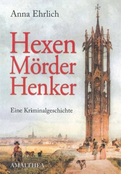 Hexen, Mörder, Henker (eBook, ePUB) - Ehrlich, Anna
