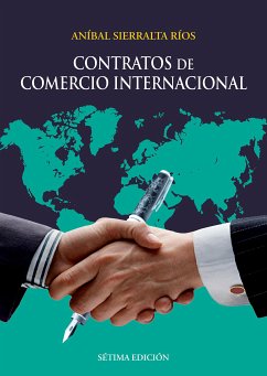 Contratos de comercio internacional (eBook, ePUB) - Sierralta, Aníbal