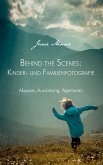 Behind the Scenes: Kinder- und Familienfotografie (eBook, ePUB)