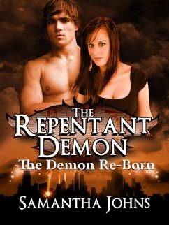 Cover The Repentant Demon Trilogy Book 2: The Demon Re-Born (eBook, ePUB)
