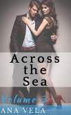 Across the Sea (Volume Three) (eBook, ePUB)