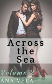 Across the Sea (Volume Two) (eBook, ePUB)