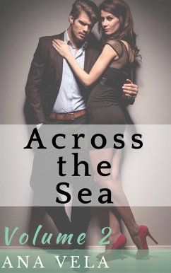 Across the Sea (Volume Two) (eBook, ePUB) - Vela, Ana