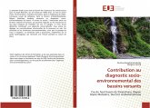 Contribution au diagnostic socio-environnemental des bassins versants Contribution au diagnostic socio-environnemental des bassins versants