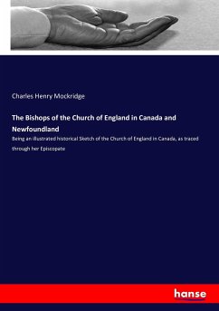 The Bishops of the Church of England in Canada and Newfoundland