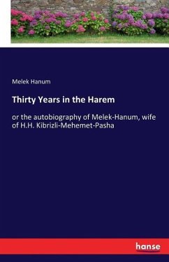 Thirty Years in the Harem