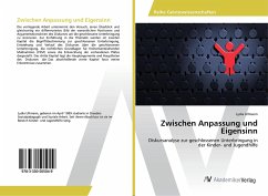 Zwischen Anpassung und Eigensinn - Ullmann, Lydia