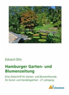 Hamburger Garten- und Blumenzeitung - Otto, Eduard