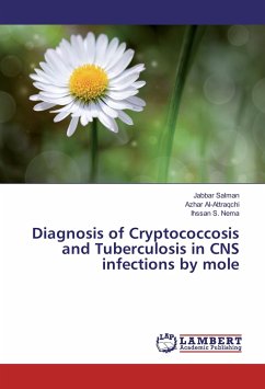 Diagnosis of Cryptococcosis and Tuberculosis in CNS infections by mole - Salman, Jabbar;Al-Attraqchi, Azhar;Nema, Ihssan S.