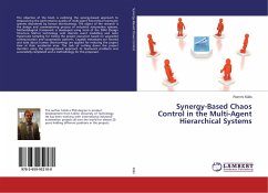 Synergy-Based Chaos Control in the Multi-Agent Hierarchical Systems - Källo, Rommi