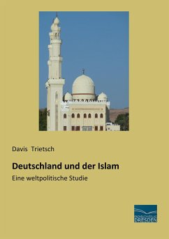 Deutschland und der Islam - Trietsch, Davis