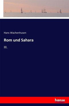 Rom und Sahara - Wachenhusen, Hans