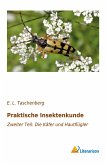 Praktische Insektenkunde