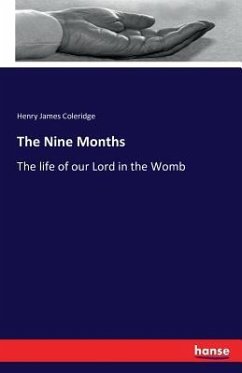 The Nine Months - Coleridge, Henry James