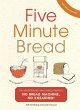 Five Minute Bread (eBook, ePUB) - Bild 1