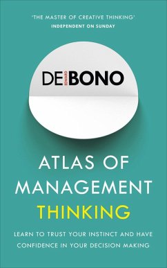 Atlas of Management Thinking (eBook, ePUB) - de Bono, Edward