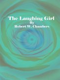 The Laughing Girl (eBook, ePUB)
