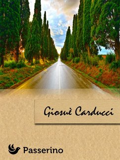 Giosuè Carducci (eBook, ePUB) - Editore, Passerino