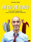 Fai ciò che ti dico (eBook, ePUB)