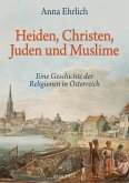 Heiden, Christen, Juden und Muslime (eBook, ePUB)