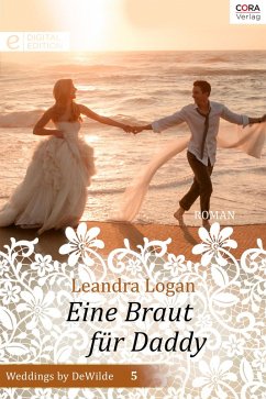 Eine Braut für Daddy (eBook, ePUB) - Logan, Leandra