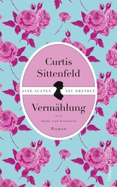 Vermählung (eBook, ePUB) - Sittenfeld, Curtis