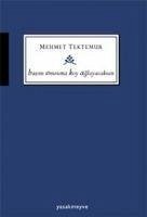 Basini Omzuma Koy Aglayacaksan - Tektemur, Mehmet