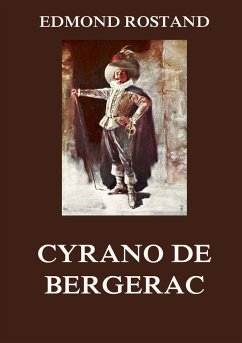 Cyrano de Bergerac - Rostand, Edmond