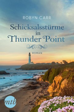 Schicksalsstürme in Thunder Point / Thunder Point Bd.6 (eBook, ePUB) - Carr, Robyn