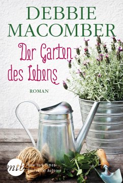 Der Garten des Lebens / Blossom Street Bd.3 (eBook, ePUB) - Macomber, Debbie