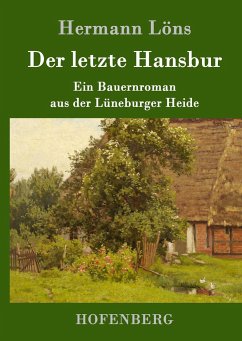 Der letzte Hansbur - Löns, Hermann