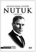 Nutuk - Söylev Ciltli, Tam Metin - Kemal Atatürk, Mustafa