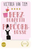 Herzkonfetti und Popcornküsse (eBook, ePUB)
