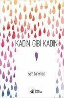 Kadin Gibi Kadin - Baherirad, Sara