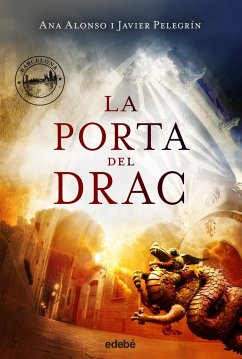 La Porta del Drac - Conejo Alonso, Ana Isabel; Pelegrín Martínez, Francisco Javier
