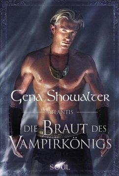Die Braut des Vampirkönigs / Juwel von Atlantis Bd.4 (eBook, ePUB) - Showalter, Gena