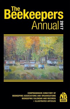 The Beekeepers Annual 2017 - Phipps, John