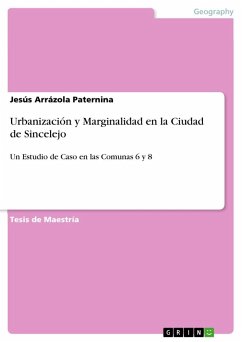 Urbanización y Marginalidad en la Ciudad de Sincelejo - Arrázola Paternina, Jesús