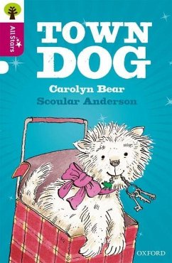 Oxford Reading Tree All Stars: Oxford Level 10 Town Dog - Bear; Anderson; Sage
