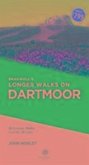 Bradwell's Longer Walks on Dartmoor
